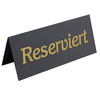 Plăcuță informativă Reserviert pentru masă, 120x50 mm | CONTACTO 6769/120